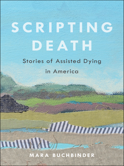 Title details for Scripting Death by Mara Buchbinder - Available